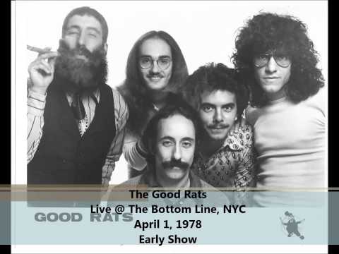Good Rats Live @ The Bottom Line, NYC April 1, 1978 - Early Show