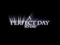 Rain 910 - A Perfect Day To Die: Trailer 1 