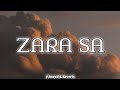 ZARA SA Slowed Reverb With Rain Effect ️ By KK Lofi