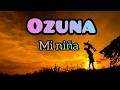 Osuna - MI NIÑA  (letra)