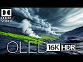 OLED TEST Amazing 16K HDR 60 FPS Dolby Vision 16K Video
