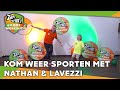 DAG 13 | ZAPPSPORT@HOME WORKOUT MET NATHAN EN LAVEZZI | ZAPPSPORT