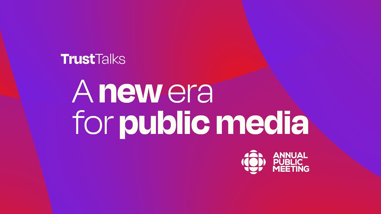2024 Annual Public Meeting | Trust Talks: A New Era in Public Media