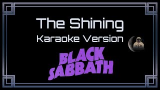 Black Sabbath • The Shining (CC Karaoke / Instrumental) [UVR]