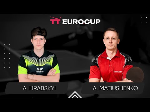 15:30 Andrii Hrabskyi - Andrii Matiushenko 03.08.2024 TT Euro.Cup Ukraine Master. TABLE 3