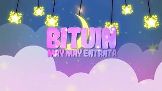 BITUIN-MAYMAY ENTRATA (OFFICIAL LYRIC VIDEO)
