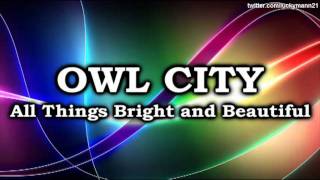 Owl City - Shy Violet (All Things Bright and Beautiful Album) Full Song 2011 HQ (iTunes)