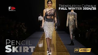 TRENDS from CATWALK I FALL WINTER 2024/25 I PENCIL SKIRT - Fashion Channel Chronicle