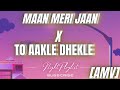 Mitraz X King Mashup Ankhiyaan X Maan Meri Jaan X Tu Aake Dekhle 3TZ 2023 Songs