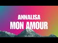 Annalisa - Mon Amour (Testo / Lyrics)