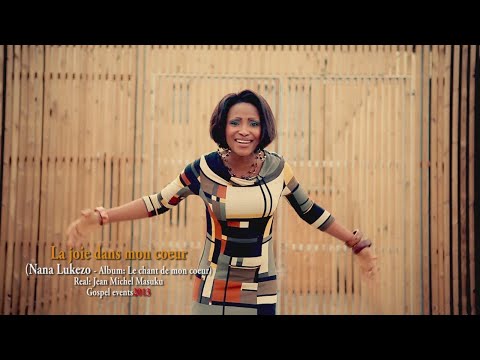 Nana Lukezo - LA JOIE DANS MON CŒUR