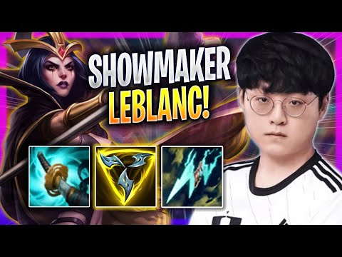 SHOWMAKER DESTROYING WITH LEBLANC! - DK ShowMaker Plays Leblanc MID vs Twisted Fate! | Season 2023