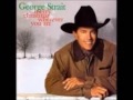 George Strait - I Know What I Want For Christmas