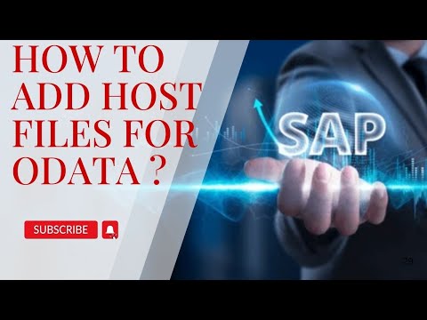 11. How to Configure Host Files in OData Services to test from Browser ?