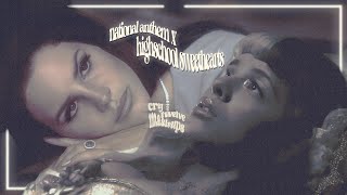 national anthem x highschool sweethearts • lana del rey, melanie martinez 「𝖒𝖆𝖘𝖍𝖚𝖕」  ‧₊˚