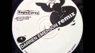Eagles Prey - Tonto's Drum (Darren Emerson Remix)