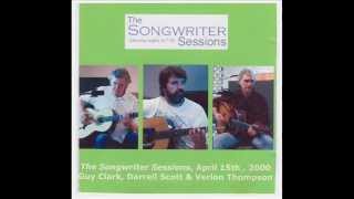 Guy Clark, Darrell Scott &amp; Verlon Thompson, WPLN Songwriter Sessions Tracks 10-13