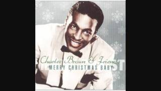 Merry Christmas Baby - Charles Brown