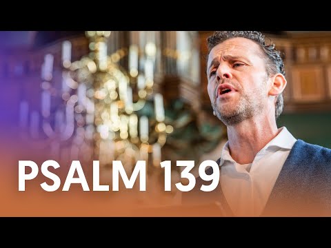 Psalm 139 - Mannenensemble Espressione | Nederland Zingt