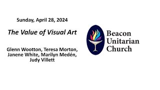 April 28, 2024: The Value of Visual Art with Glenn Wootton & Friends
