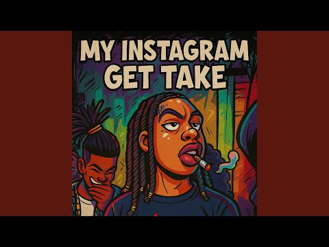 My Instagram Get Take