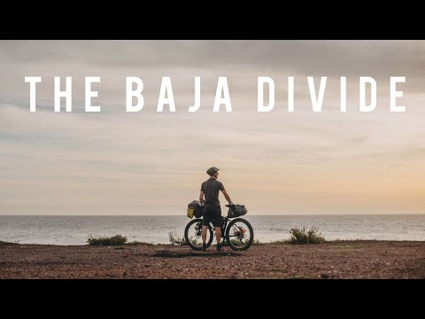 BAJA DIVIDE TRAILER | BIKEPACKING MEXICO