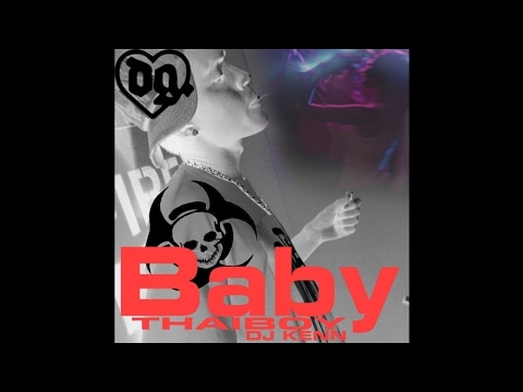Baby - Thaiboy Digital (Prod. by Dj Kenn AON)