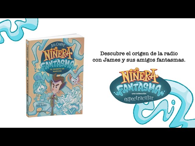 Vídeo relacionado con Niñera fantasma 1. El invento de Marconi