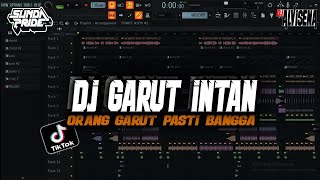 Download lagu DJ GARUT INTAN [BOOTLEG] DJ ALVISENA RMX mp3