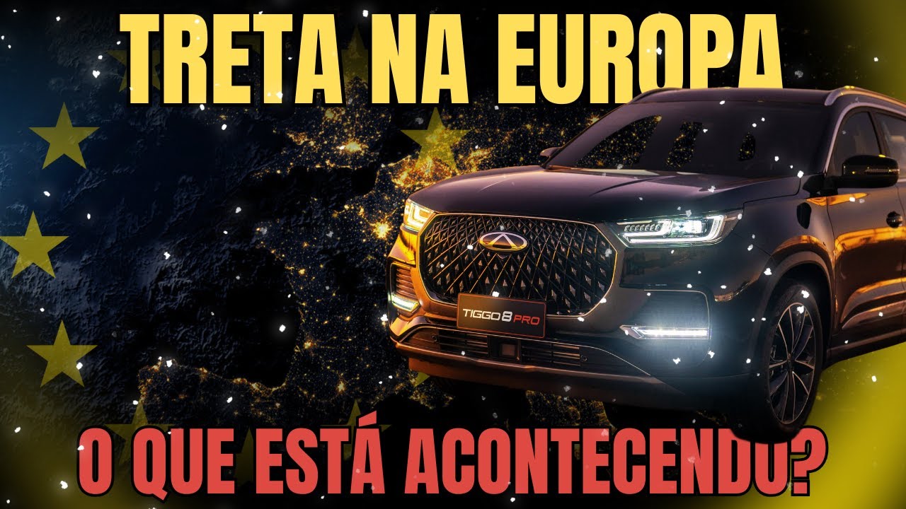 TRETA da EUROPA COM Chineses. Estão a favor? COMO ASSIM? Entenda a Byd, Gwm, Chery e outras.