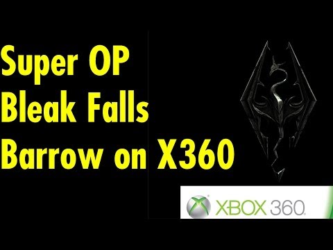 Super OP Bleak Falls Barrow on X360