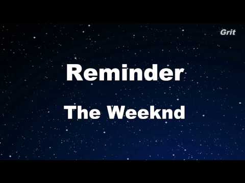 Reminder - The Weeknd Karaoke 【No Guide Melody】 Instrumental