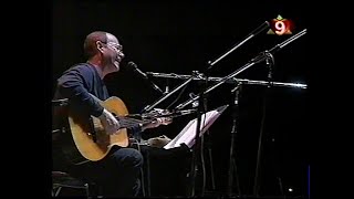 Silvio Rodriguez - Te doy una cancion (en directo, 08.10.1997)