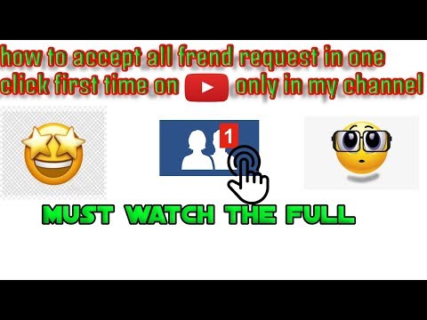 How To Accept All Freind Request In One Click || First Time In Youtube Video