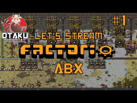 Factorio 0.17 (ABX mods) | Stream Day 1