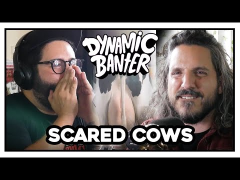 Dynamic Banter 272 - Scared Cows