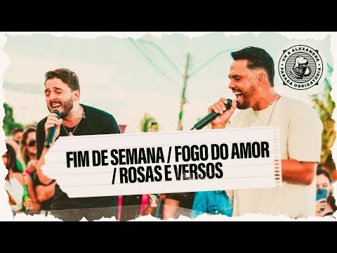 VH e Alexandre - Fim de Semana / Fogo do Amor / Rosas e Versos | #ParadaObrigatória