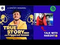Talk With Harshit 😂- True Story Bro With Triggered insaan