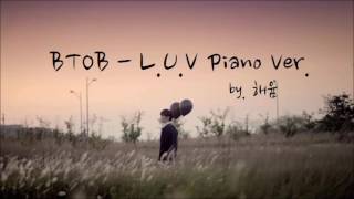 비투비 (BTOB) 피아노 커버 - L.U.V piano cover