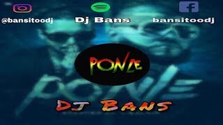 Rvssian, Farruko, J Balvin - Ponle(Remix)✘Dj Bans