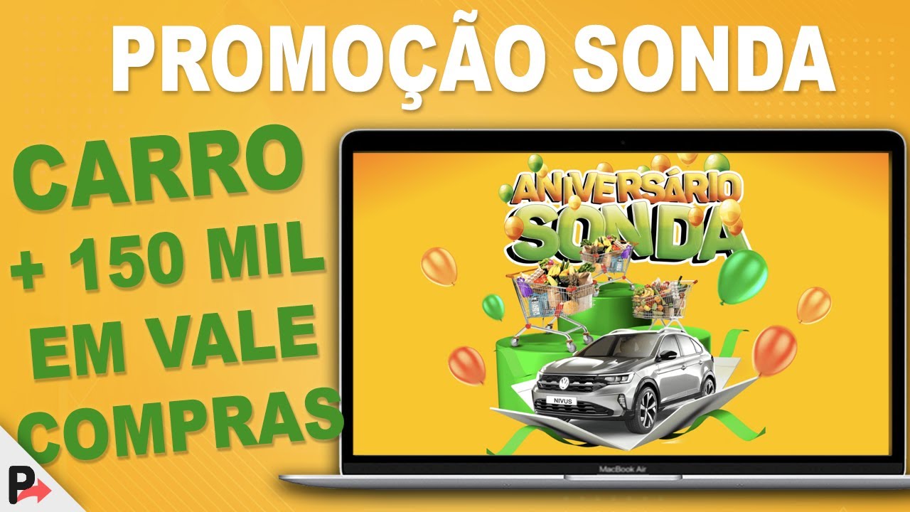 Promoção Sonda 2021 - Aniversário Sonda: Prêmios de até 100 mil