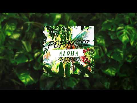 Popayedi x Cainco - Aloha