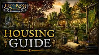 LOTRO Beginner's Guide 5 - Home Sweet Home (Housing Guide)