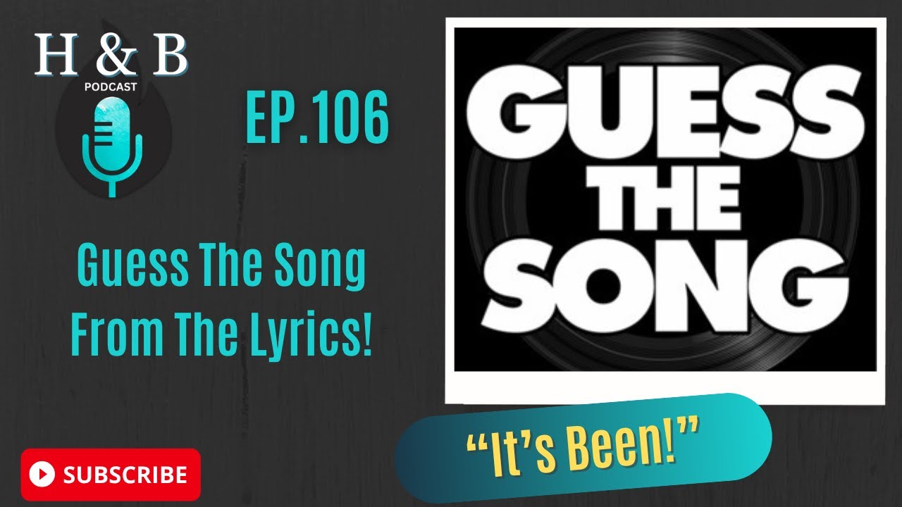 Guess The Song By The Lyrics!