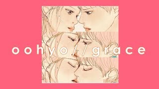 OOHYO // GRACE [LYRICS]
