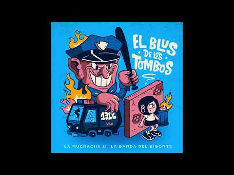 Blus De Los Tombos - La Muchacha y La Banda Del Bisonte