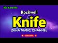 Knife - Rockwell | ZMC Karaoke
