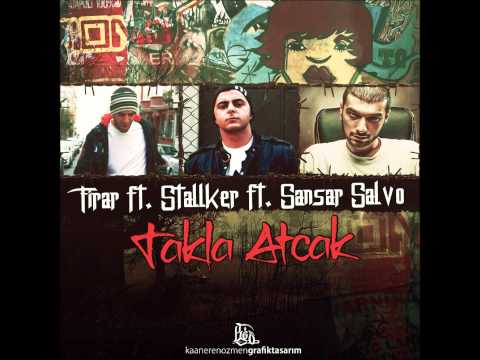 Firar ft. Sansar Salvo & Stalker - Takla Atacak (Stalking)
