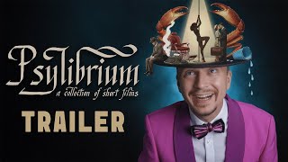 Psylibrium – Official Trailer | Anthology of 8 Short Films by Sergiy Pudich