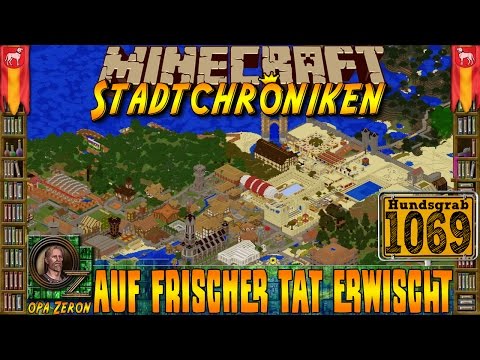 Minecraft #1069 Stadtchroniken- Auf frischer Tat erwischt [HD+Deutsch]